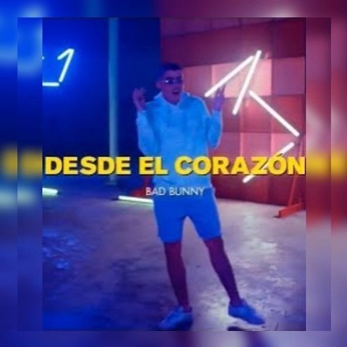 Bad Bunny - Desde El Corazón (Mula Deejay Edit)