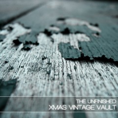 The Unfinished Vintage Vault