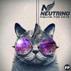 Neutrino - Fishing For Cats - OUT NOW on Furthur Progressions Records