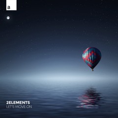 2elements - Lets Move On (Radio Edit)