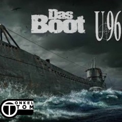 U96 - Das Boot (Onkel Tom Bootleg)(Unmastered)