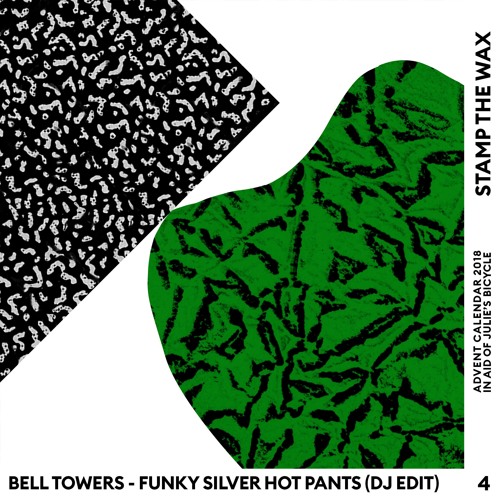 Day 4: Bell Towers - Funky Silver Hot Pants (DJ Edit)