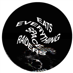 Eats Everything - Space Raiders (KP33)