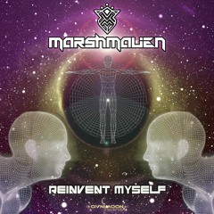 02 - Marshmalien - Reinvent Myself