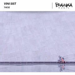 Vini Sist - These