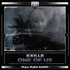 Exille - One Of Us [Free DL // Out Now]