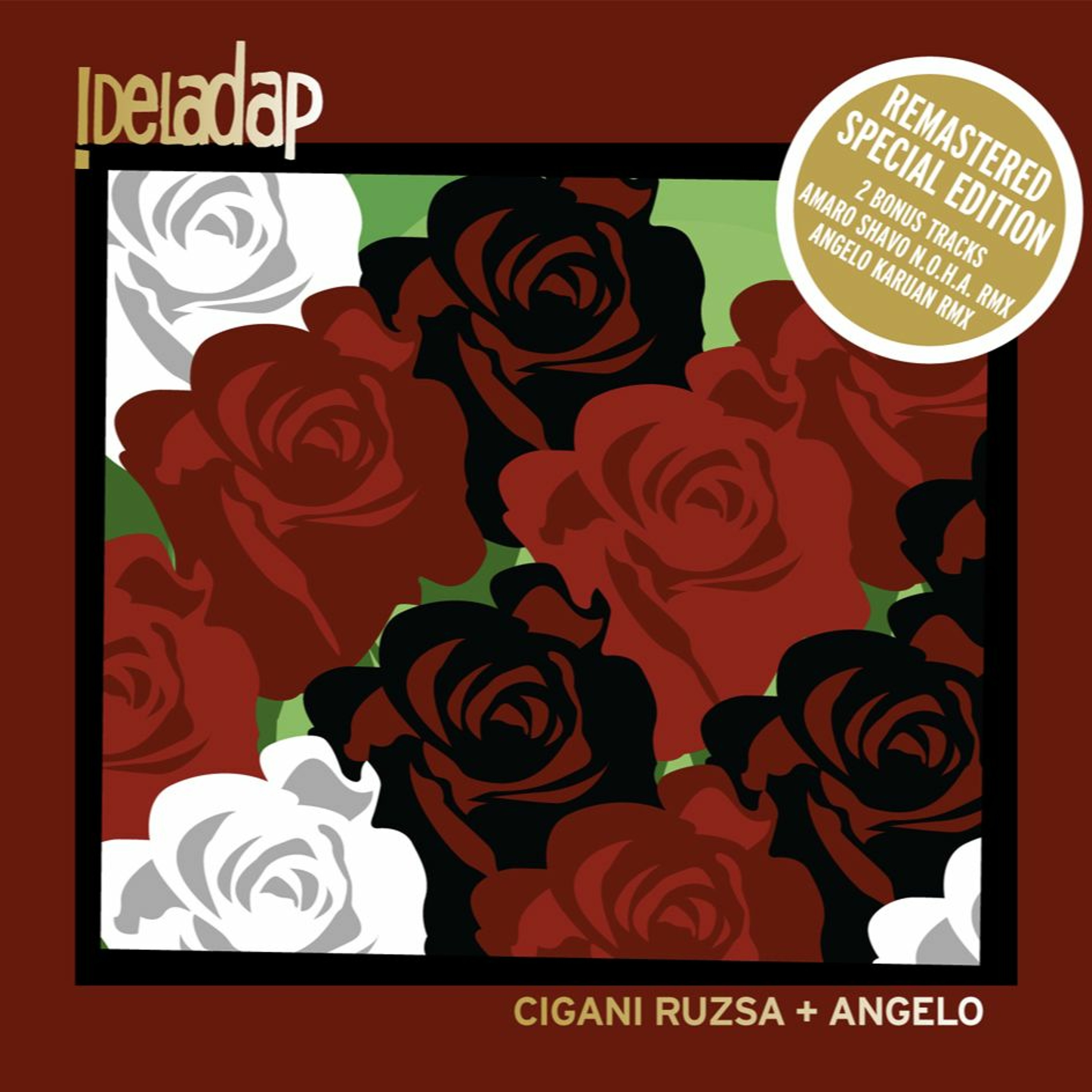 Cigani Ruzsa  Angelo (Remastered Special Edition)