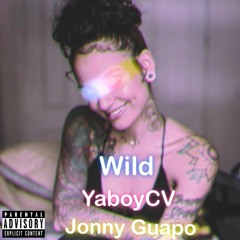 Wild ft. Jonny Guapo