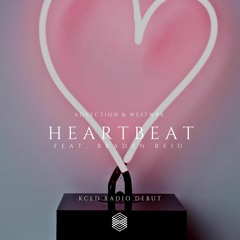 Advection & WESTWRK - Heartbeat (feat. Bradyn Reid) [Live KCLD The Playhouse]