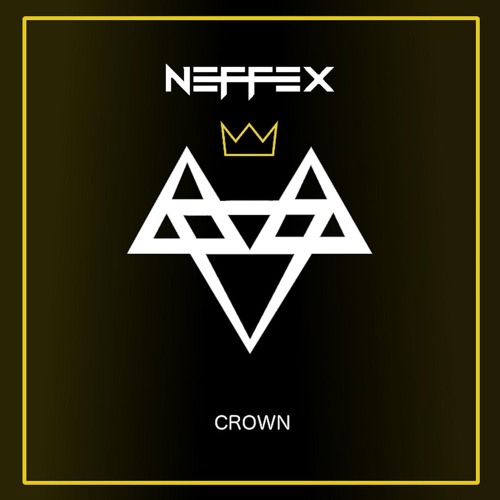 Stream NEFFEX - Crown 👑 by Zaid Tariq on desktop and mobile. 