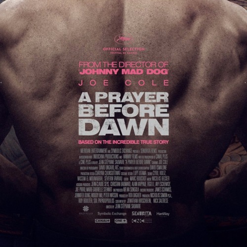 A PRAYER BEFORE DAWN (2018) - Lucas Nugent Tag VO