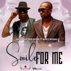 Anthony Red Rose feat. Busy Signal "Smile for Me" [Kirkledove Records]