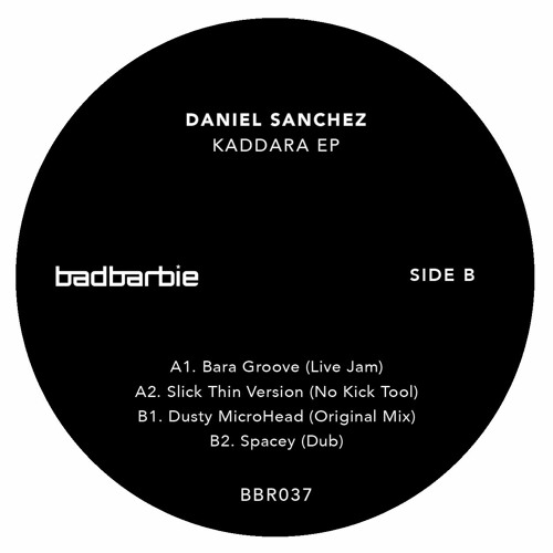 Daniel Sanchez - BaraGroove (Live Jam) [Bad Barbie Rec]