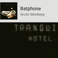 Batphone (Arctic Monkeys cover)