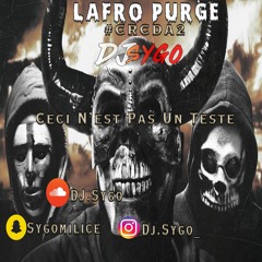 DJ SYGO - LAFRO PURGE #CRCDA2