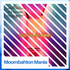 DJ Maksy - Moombahton Mania