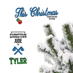 This Christmas (Chris Brown) Cover