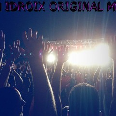 Dj Idroix  Enorme Original Mix