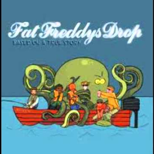 Fat Freddy's Drop - Ernie
