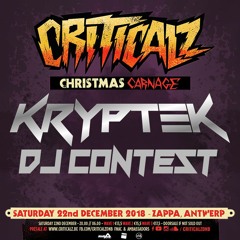 KRYPTEK PRESENTS: CRITICALZ CHRISTMAS CARNAGE 2018 WINNING DJ CONTEST ENTRY