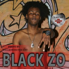 BAD HOES - BLACKZO ft ZOE-M25 & JHONNY BLACK