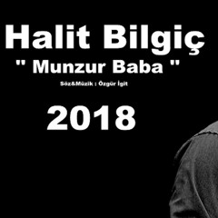 Halit Bilgiç Munzur Baba