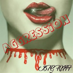 BigHuff-Aggression