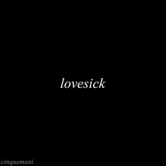 LOVESICK