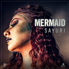 Sayuri - Mermaid
