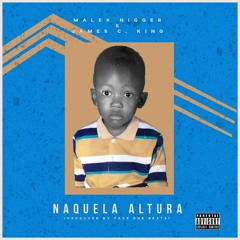 Naquela Altura (Shongamusic Studio)Prod by Face One