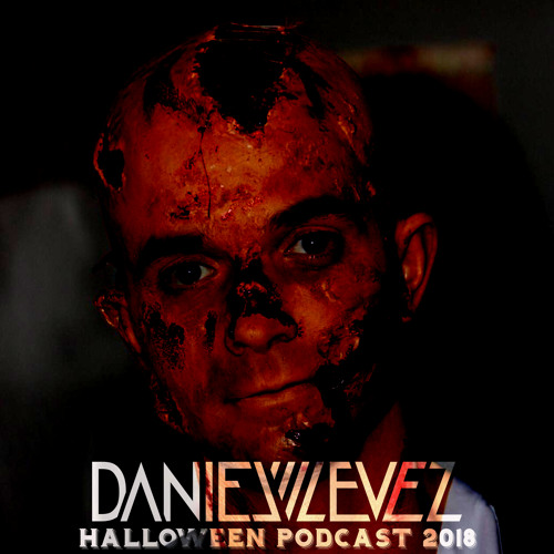 Daniel Levez - Halloween Podcast 2018