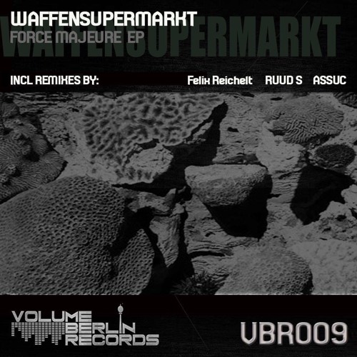Waffensupermarkt - Force Majeure (Felix Reichelt Remix) Preview