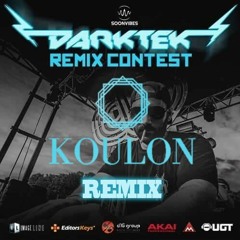 Darktek - Wake Up (Koulon Remix) [Darktek REMIX CONTEST]