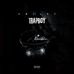 Smiley_61st - Trap Boy