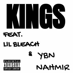 KINGS (feat. YBN Nahmir & Lil Bleach)