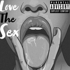 (LOVE THE SEX) CHRI$ FLINT X AYONE X CJ SMIRK$