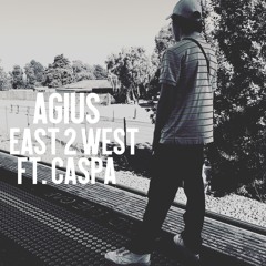 East 2 West Ft. Caspa
