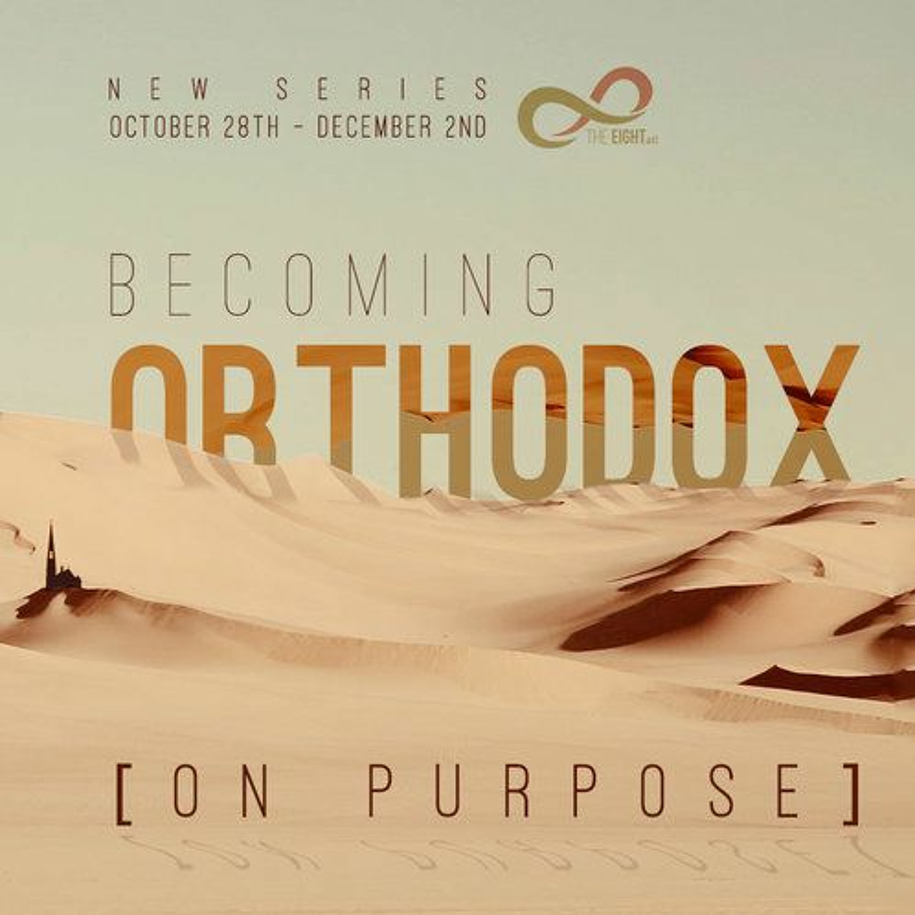 Part 5 -  The Sacramental Life {'Becoming Orthodox On Purpose' Series} episode artwork