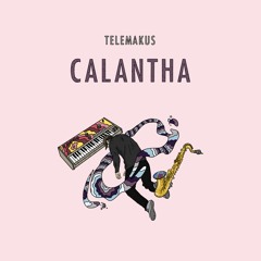Telemakus - Calantha [full Album]