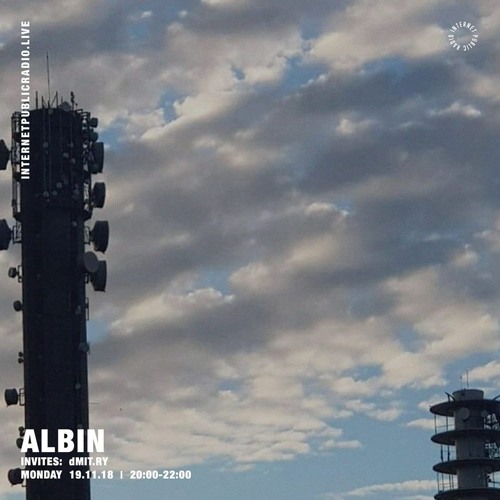 Albin and  dMIT.RY - 19th November 2018