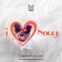 iHEARTsoca Vol. 7 (Soca 2019 Preview) - Various Artists feat. Dj Marcus Williams