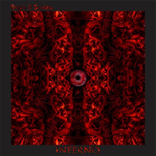 Engix x Scales - Inferno
