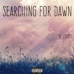Searching For Dawn