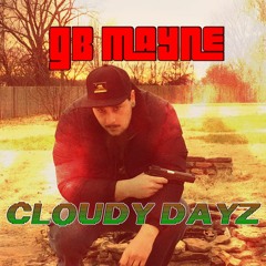 CLOUDY DAYZ (prod by. DJ HADES)