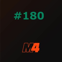 M4- #180 (Original Mix)