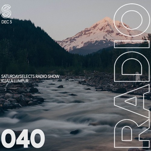 SaturdaySelects Radio #040