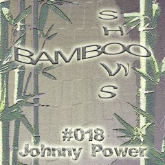 BS018 - Johnny Power (Make It Deep)