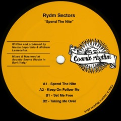 CRM12 // Rydm Sectors - Spend The Nite  12”