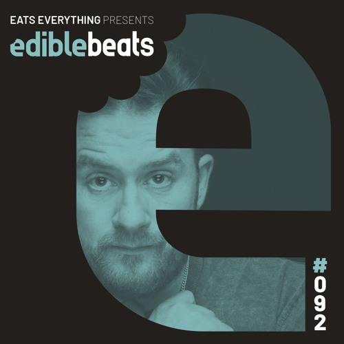 EB092 - Edible Beats - Guest Mix from Luigi Madonna, live from Shine, Belfast