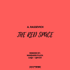 A. Rassevich - The Red Space (2018) #39 Beatport Nudisco Chart